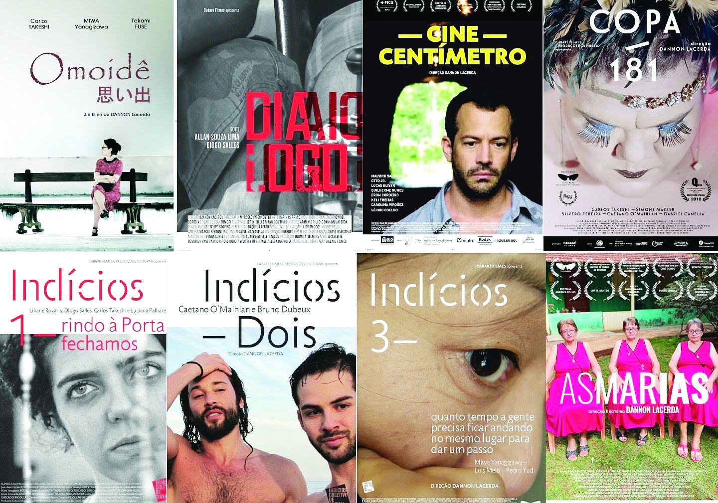 Abre Festival de CurtaTodos os filmes de Dannon Lacerda