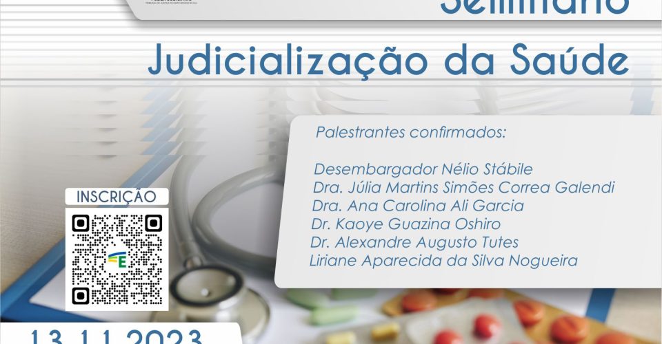 Judicialização da Saúde será debatida